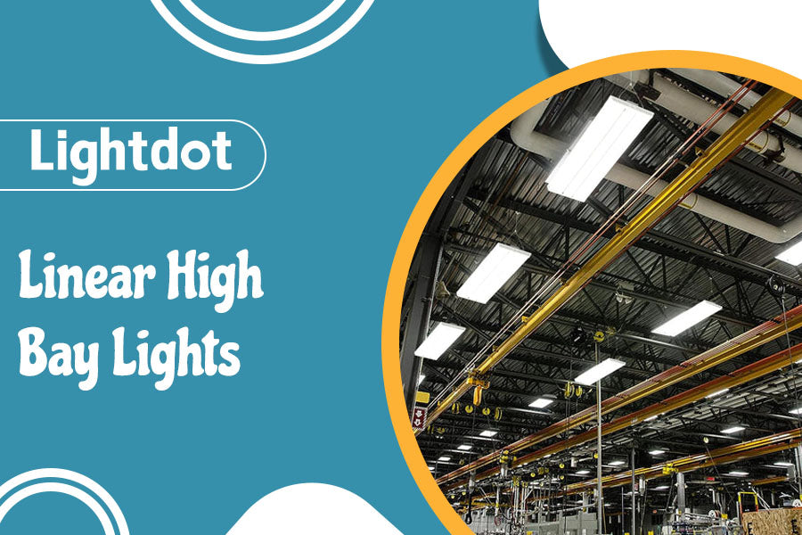 Linear High Bay Lights: The Direction of Effective Illumination - Lightdot